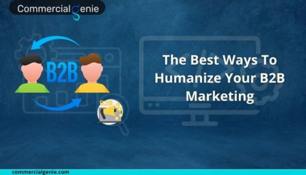 Humanize Your B2B Marketing